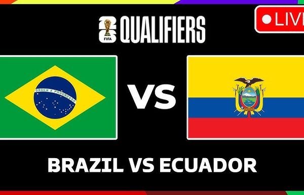 Brazil National Football Team Vs Ecuador National Football Team Lineups: Key Players Revealed Brazil National Football Team Vs Ecuador National Football Team Lineups