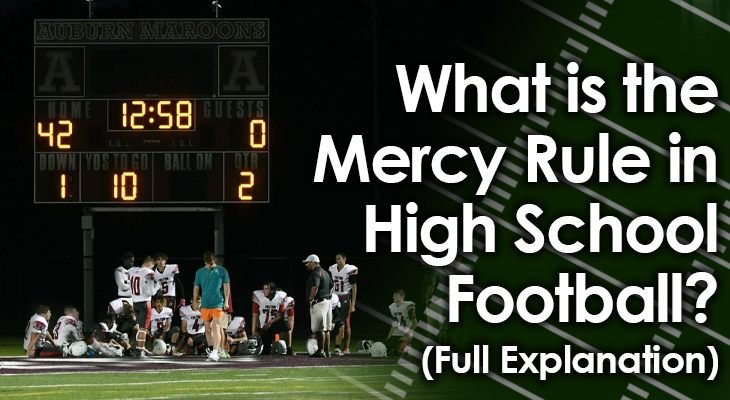 Is There a Mercy Rule in High School Football