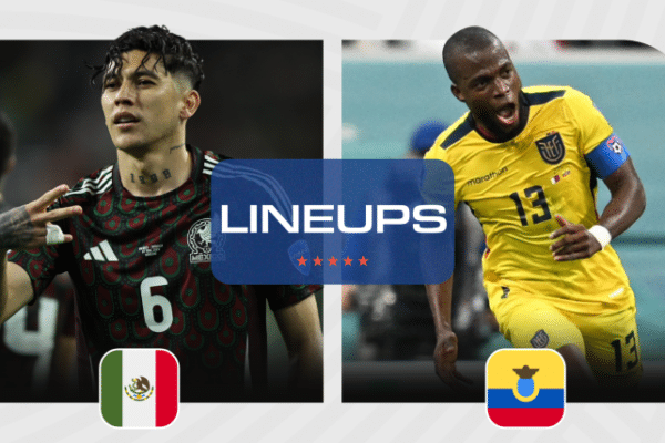 Mexico National Football Team Vs Ecuador National Football Team Lineups: Key Players Revealed Mexico National Football Team Vs Ecuador National Football Team Lineups
